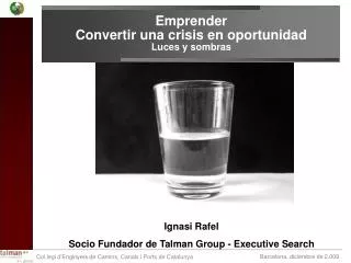 emprender convertir una crisis en oportunidad luces y sombras