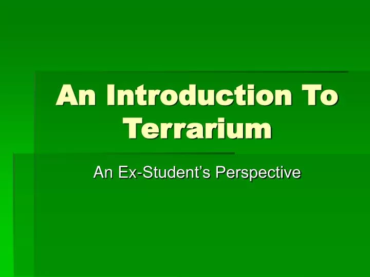 an introduction to terrarium
