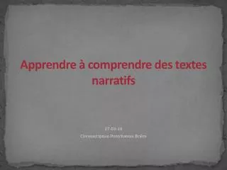 apprendre comprendre des textes narratifs