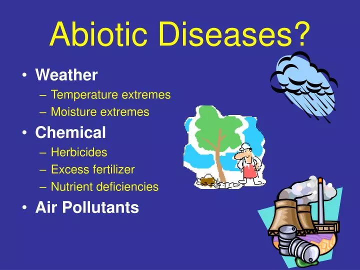 abiotic diseases