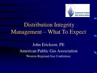 Distribution Integrity Management – What To Expect