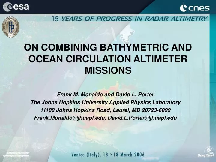 on combining bathymetric and ocean circulation altimeter missions