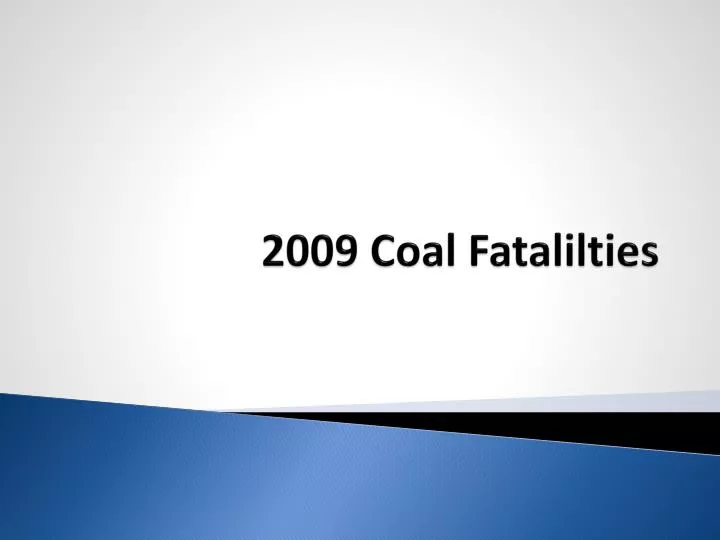 2009 coal fatalilties
