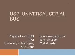 USB: Universal Serial Bus