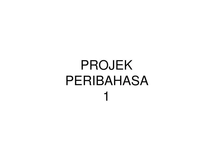 projek peribahasa 1