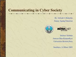 Communicating in Cyber Society