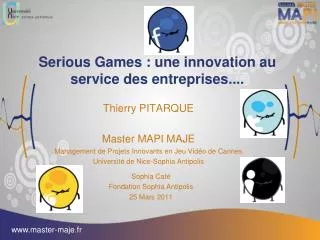 Serious Games : une innovation au service des entreprises....