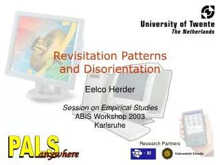 Revisitation Patterns and Disorientation Eelco Herder Session on Empirical Studies ABIS Workshop 2003 Karlsruhe