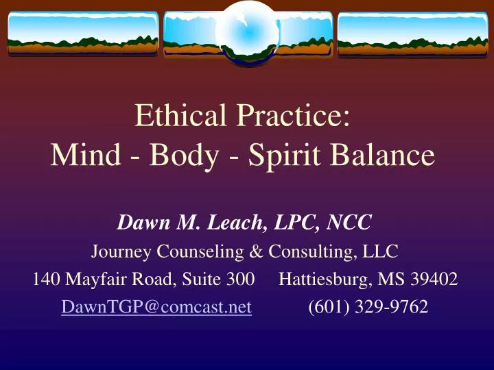 ethical practice mind body spirit balance