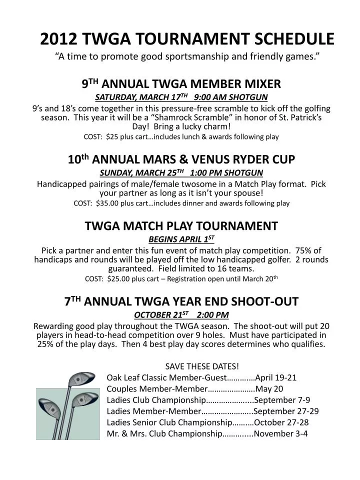 2012 twga tournament schedule a time to promote good sportsmanship and friendly games