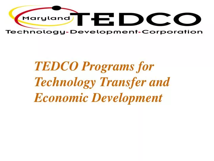 tedco programs for technology transfer and economic development
