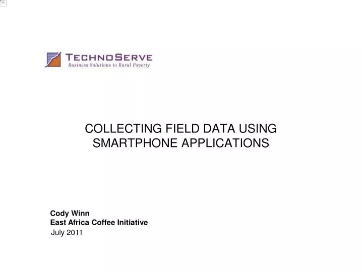 collecting field data using smartphone applications