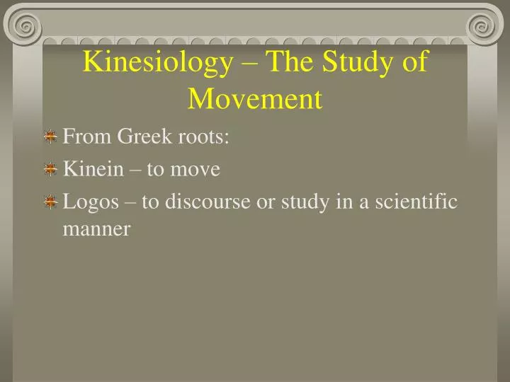 kinesiology the study of movement