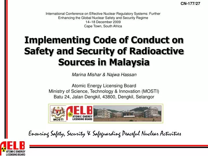 implementing code of conduct on safety and security of radioactive sources in malaysia