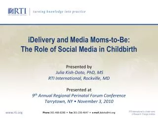 iDelivery and Media Moms-to-Be: The Role of Social Media in Childbirth