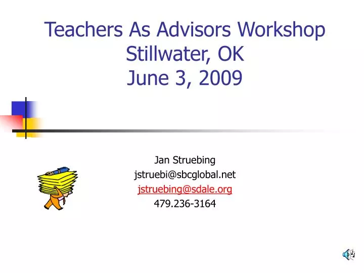 teachers as advisors workshop stillwater ok june 3 2009