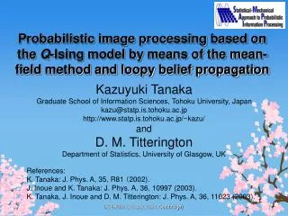 Probabilistic image processing based on the Q -Ising model by means of the mean-field method and loopy belief propagati