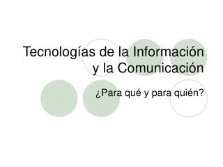 tecnolog as de la informaci n y la comunicaci n