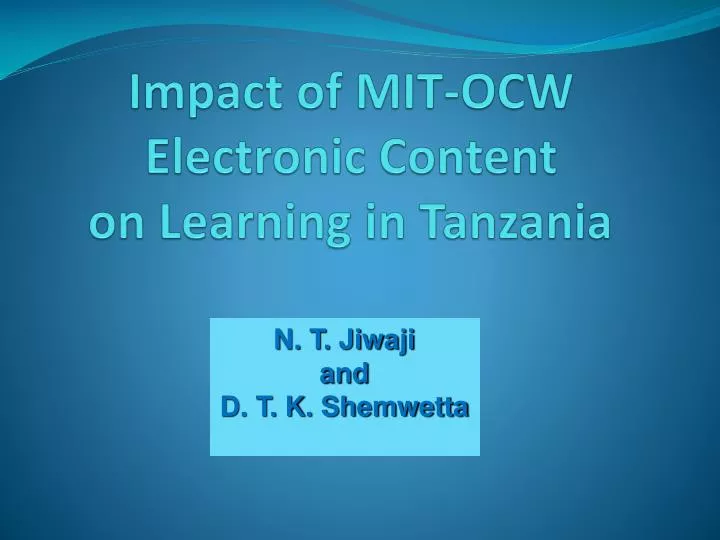 impact of mit ocw electronic content on learning in tanzania