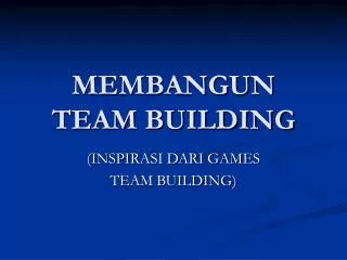 membangun team building