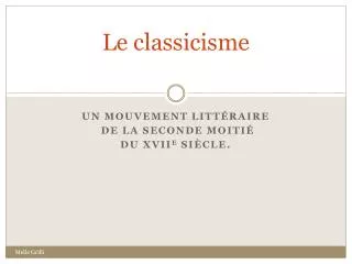 le classicisme