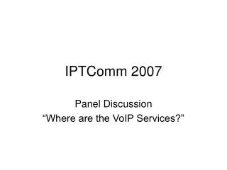 IPTComm 2007