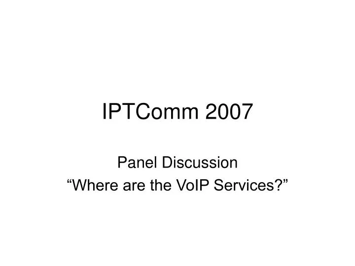 iptcomm 2007