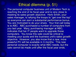 Ethical dilemma (p. 51)