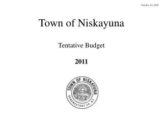Town of Niskayuna Tentative Budget 2011