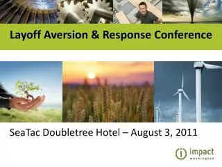 Layoff Aversion &amp; Response Conference