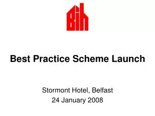 Best Practice Scheme Launch