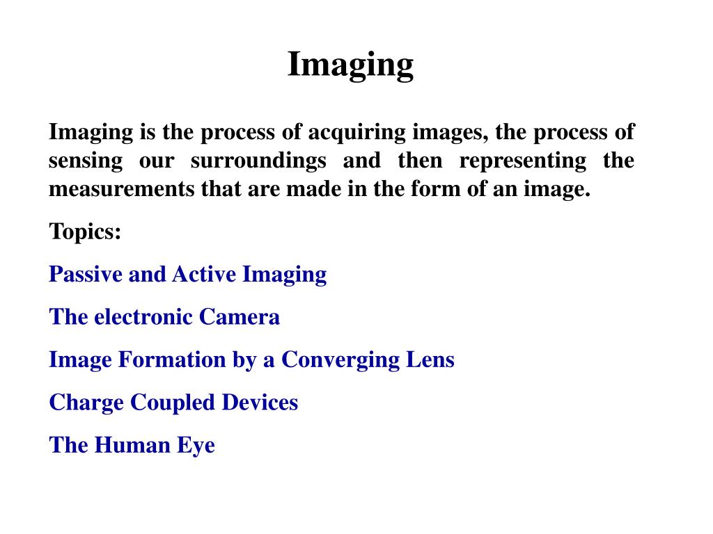 PPT - Imaging PowerPoint Presentation, free download - ID:1133516