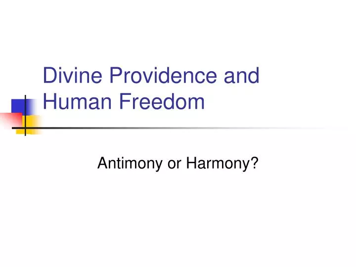 divine providence and human freedom