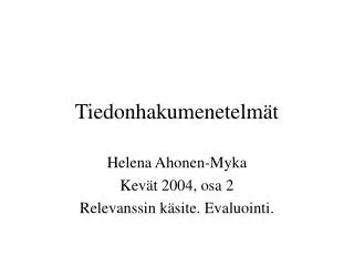 tiedonhakumenetelm t