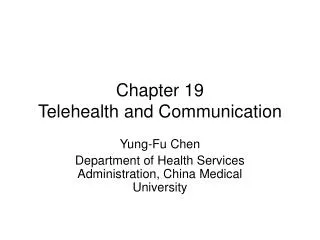 Chapter 19 Telehealth and Communication