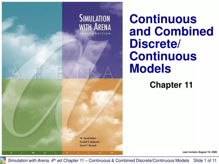 continuous and combined discrete continuous models
