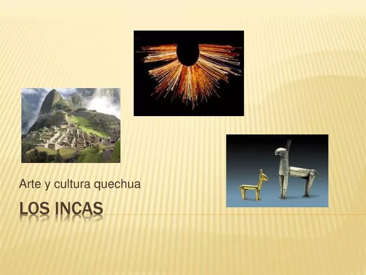 arte y cultura quechua