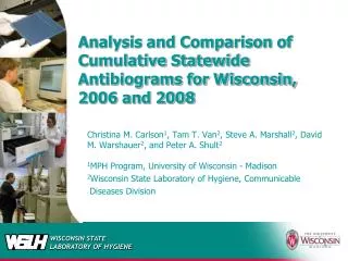 Analysis and Comparison of Cumulative Statewide Antibiograms for Wisconsin, 2006 and 2008