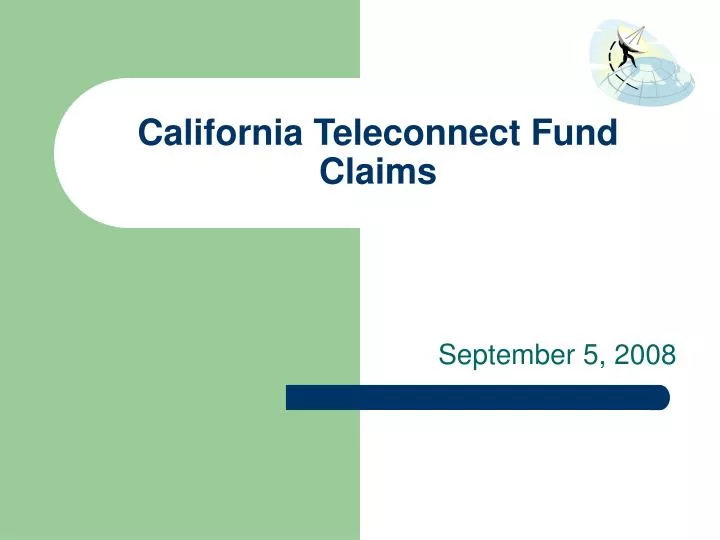 california teleconnect fund claims
