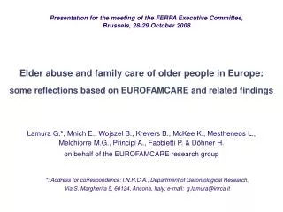 Elder abuse and family care of older people in Europe: some reflections based on EUROFAMCARE and related findings