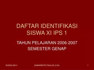 DAFTAR IDENTIFIKASI SISWA XI IPS 1