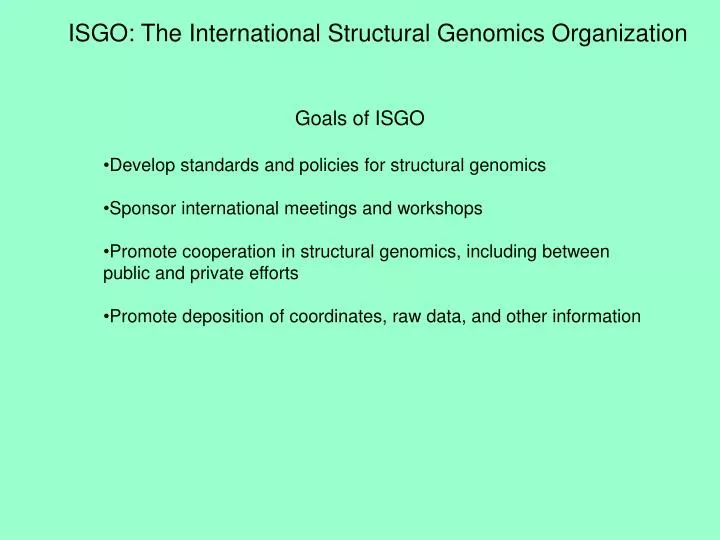isgo the international structural genomics organization