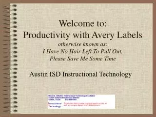 Welcome to: Productivity with Avery Labels otherwise known as: I Have No Hair Left To Pull Out, Please Save Me Some Tim