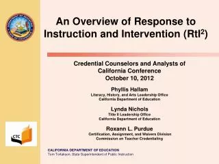 An Overview of Response to Instruction and Intervention ( RtI 2 )
