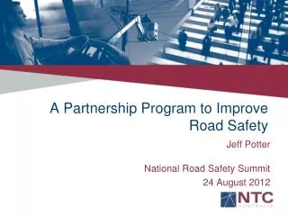 A Partnership Program to Improve Road Safety