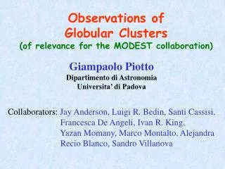 Observations of Globular Clusters (of relevance for the MODEST collaboration)