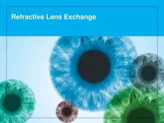 Refractive Lens Exchange