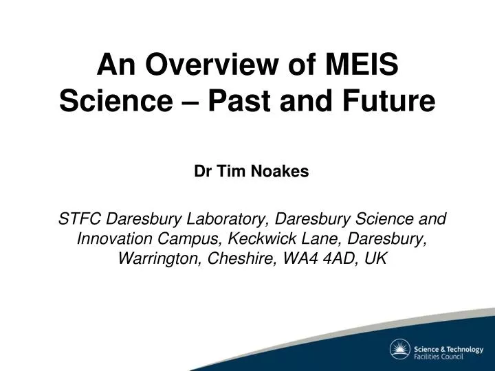 an overview of meis science past and future