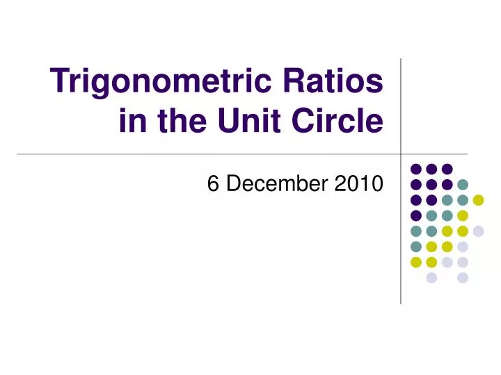 trigonometric ratios in the unit circle