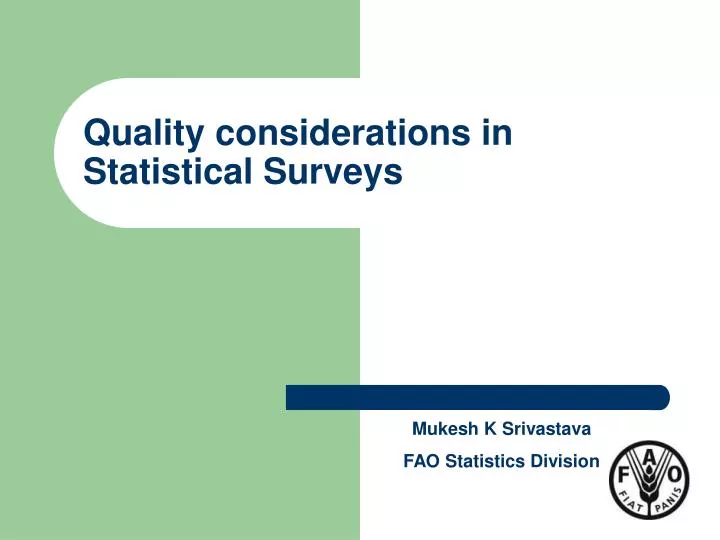 quality considerations in statistical surveys